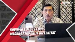 Kasus Harian Covid-19 Tembus 1.000, Persyaratan Masuk Area Publik Diperketat