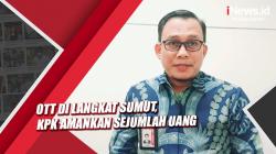 OTT di Langkat Sumut, KPK Amankan Sejumlah Uang