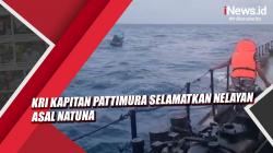 Video KRI Kapitan Pattimura Selamatkan Nelayan asal Natuna