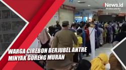 Video  Warga Cirebon Berjubel Antre Minyak Goreng Murah<