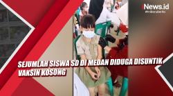 Video Sejumlah Siswa SD di Medan Diduga Disuntik Vaksin Kosong