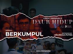 Belajar Arti Persahabatan dari Serial Daur Hidup Episode 8, Ikuti di Vision+!