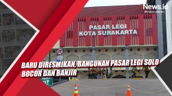 Video Baru Diresmikan, Bangunan Pasar Legi Solo Bocor dan Banjir