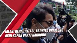 Video Jalani Rehabilitasi, Ardhito Pramono Akui Kapok Pakai Narkoba 