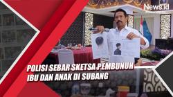 Polisi Sebar Sketsa Pembunuh Ibu dan Anak di Subang ke Seluruh Indonesia<