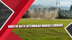Video Mortir Aktif Ditemukan Warga Lembang