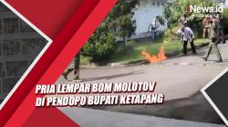 Pria Lempar Bom Molotov di Halaman Pendopo Bupati Ketapang