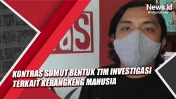 Video Kontras Sumut Bentuk Tim Investigasi Terkait Kerangkeng Manusia 