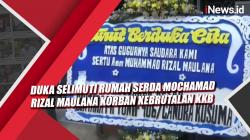 Video Duka Selimuti Rumah Serda Mochamad Rizal Maulana Korban Kebrutalan KKB