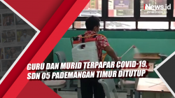 Video Guru dan Murid Terpapar Covid-19, SDN 05 Pademangan Timur Ditutup