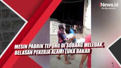 Video Mesin Pabrik Tepung di Subang Meledak, Belasan Pekerja Alami Luka Bakar<