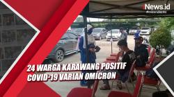 24 Warga Karawang Positif Covid-19 Varian Omicron