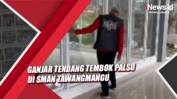 Video Gubernur Ganjar Tendang Tembok Palsu di SMAN Tawangmangu