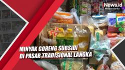 Minyak Goreng Subsidi di Pasar Tradisional Langka, Ini Kata Pedagang di Tasikmalaya