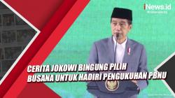 Cerita Jokowi Bingung Pilih Busana untuk Hadiri Pengukuhan PBNU