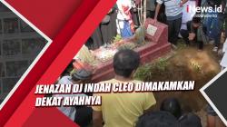Jenazah DJ Indah Cleo Dimakamkan Dekat Ayahnya dengan Prosesi Adat