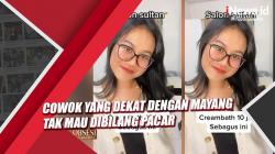 Nyelekit, Cowok yang Dekat dengan Mayang Tak Mau Dibilang Pacar