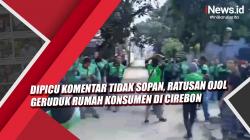Video Dipicu Komentar Tidak Sopan, Ratusan Ojol Geruduk Rumah Konsumen di Cirebon<