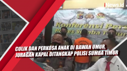 Video Culik dan Perkosa Anak di Bawah Umur, Juragan Kapal Ditangkap Polisi Sumba Timur