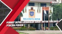Video Pemkot Depok Layangkan Surat untuk Evaluasi PTM 100 Persen