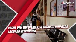 Pasca PTM Dihentikan, Sekolah di Denpasar Lakukan Sterilisasi