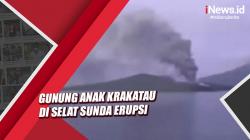 Gunung Anak Krakatau di Selat Sunda Erupsi