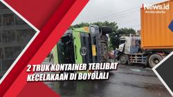 2 Truk Kontainer Terlibat Kecelakaan di Boyolali