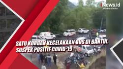 Video Satu Korban Kecelakaan Bus di Bantul Suspek Positif Covid-19