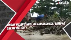 Curah Hujan Tinggi, Banjir di Sungai Lamong Gresik Meluas