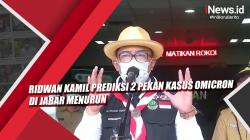 Video Gubernur Ridwan Kamil Prediksi 2 Pekan Kasus Omicron di Jabar Menurun