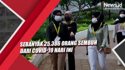 Video Sebanyak 25.386 Orang Sembuh dari Covid-19 Hari Ini