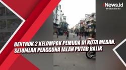 Video Bentrok 2 Kelompok Pemuda di Kota Medan, Sejumlah Pengguna Jalan Putar Balik