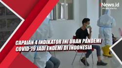 Video Capaian 4 Indikator Ini Ubah Pandemi Covid-19 Jadi Endemi di Indonesia<