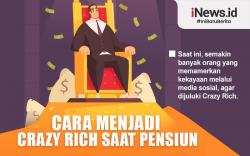 Infografis Cara Menjadi Crazy Rich Saat Pensiun