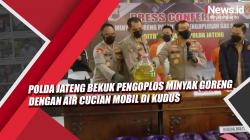 Video Polda Jateng Bekuk Pengoplos Minyak Goreng dengan Air Cucian Mobil di Kudus