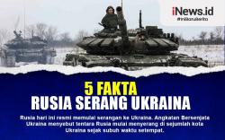 Infografis 5 Fakta Rusia Serang Ukraina