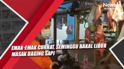 Video Emak-emak Curhat, Seminggu Bakal Libur Masak Daging Sapi 