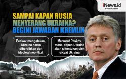 Infografis Sampai Kapan Rusia Menyerang Ukraina? Begini Jawaban Kremlin