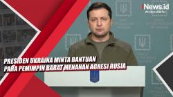 Presiden Ukraina Minta Bantuan Para Pemimpin Barat Menahan Agresi Rusia