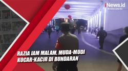 Razia Jam Malam, Muda-mudi Kocar-kacir Didatangi Petugas di Bundaran HI Jakpus