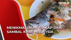 Menikmati Ikan Siakap dan Sambal Khas Malaysia dalam Balutan Pemandangan Senja Langkawi