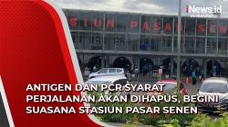 Video Antigen dan PCR Syarat Perjalanan Akan Dihapus, Begini Suasana Stasiun Pasar Senen <