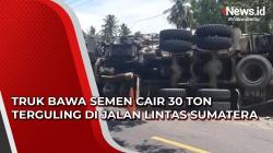 Video Truk Bawa Semen Cair 30 Ton Terguling di Jalan Lintas Sumatera, Evakuasi Berlangsung Sulit