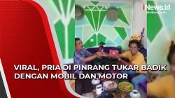 Video Viral Pria di Pinrang Tukar Badik dengan Mobil dan Motor
