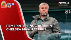 Miris, Pemerintah Inggris Bikin Chelsea Makin Teriris