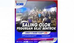 Dua Perguruan Silat Bentrok Akibat Saling Ejek, Selengkapnya Hanya di iNews Sore
