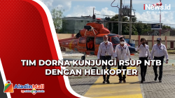 Tim Dorna Kunjungi RSUP NTB dengan Helikopter