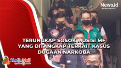 Terungkap, Sosok Musisi MF yang Ditangkap terkait Kasus Dugaan Narkoba