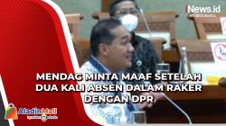 Mendag Minta Maaf Setelah Dua Kali Absen dalam Raker dengan DPR