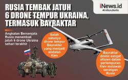 Infografis Rusia Rontokkan 6 Drone Ukraina dalam Sehari, termasuk 1 Bayraktar TB2